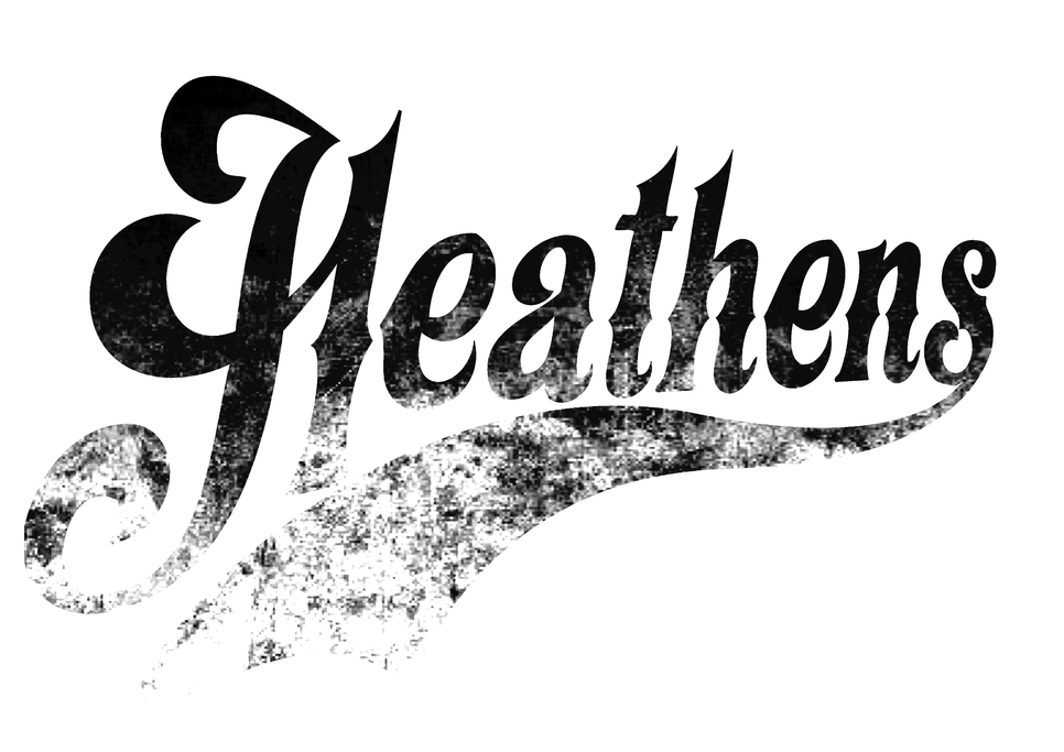 The Heathens